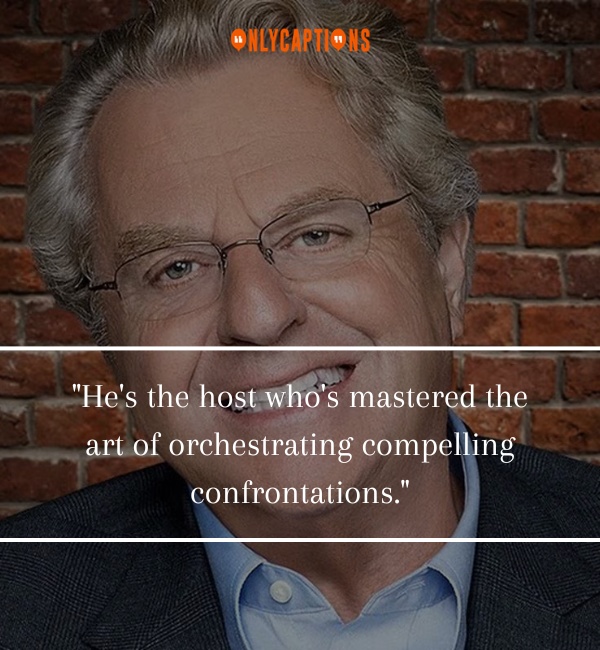 Quotes About Jerry Springer 2-OnlyCaptions