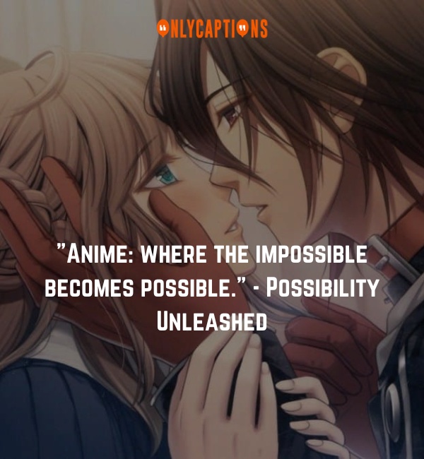 Quotes About Loving Anime 2-OnlyCaptions