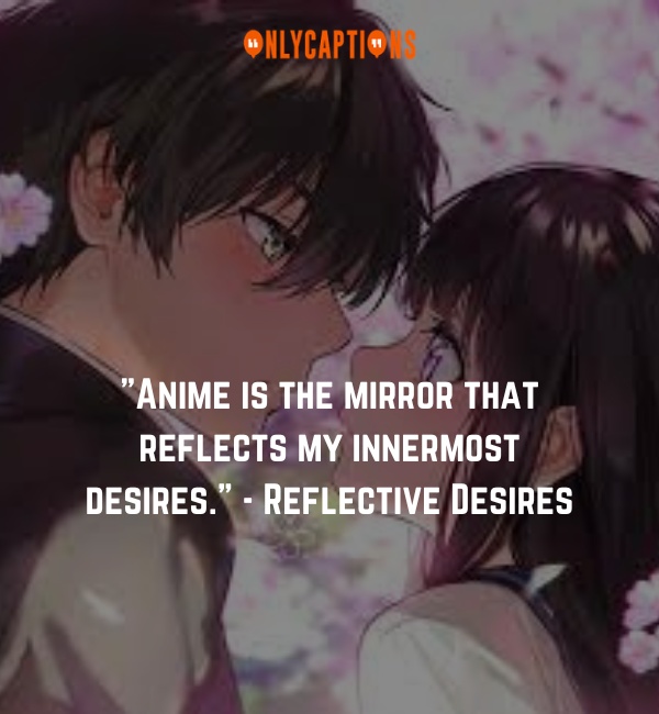 Quotes About Loving Anime 3-OnlyCaptions