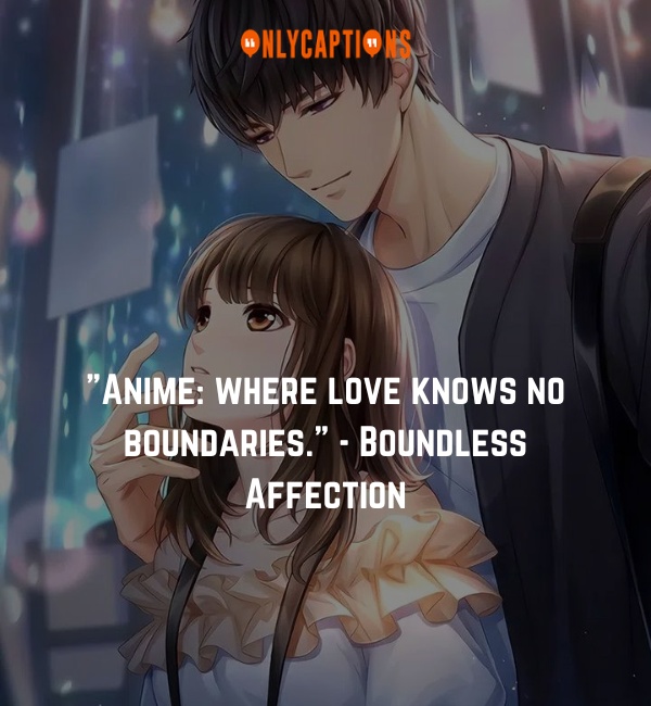 Quotes About Loving Anime-OnlyCaptions