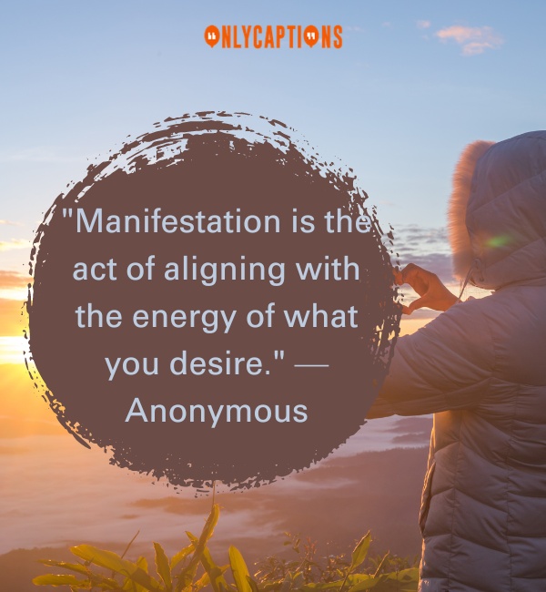 Quotes About Manifestation 3 1-OnlyCaptions