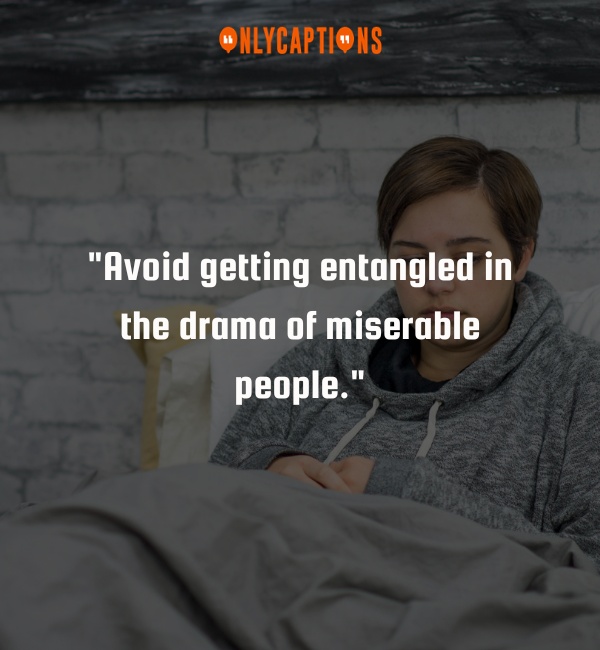 Quotes About Miserable People-OnlyCaptions