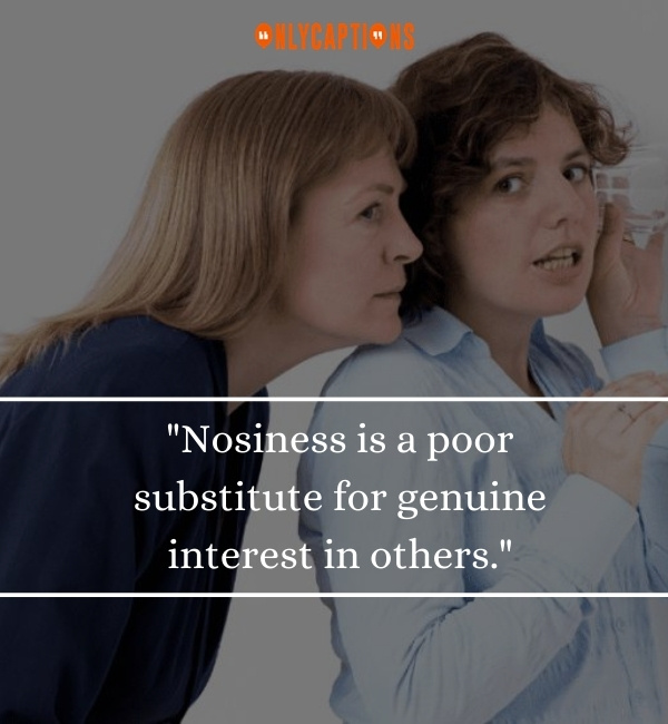 Quotes About Nosiness 2 1-OnlyCaptions