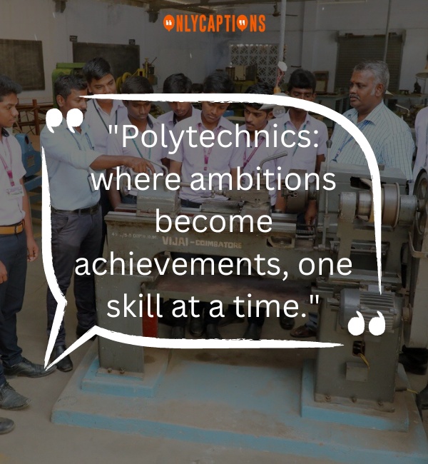 Quotes About Polytechnic 2-OnlyCaptions