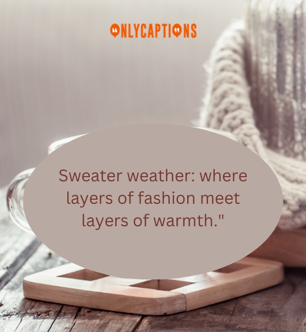 Quotes About Sweater Weather-OnlyCaptions