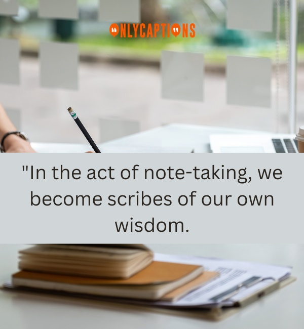 Quotes About Taking Notes 3-OnlyCaptions