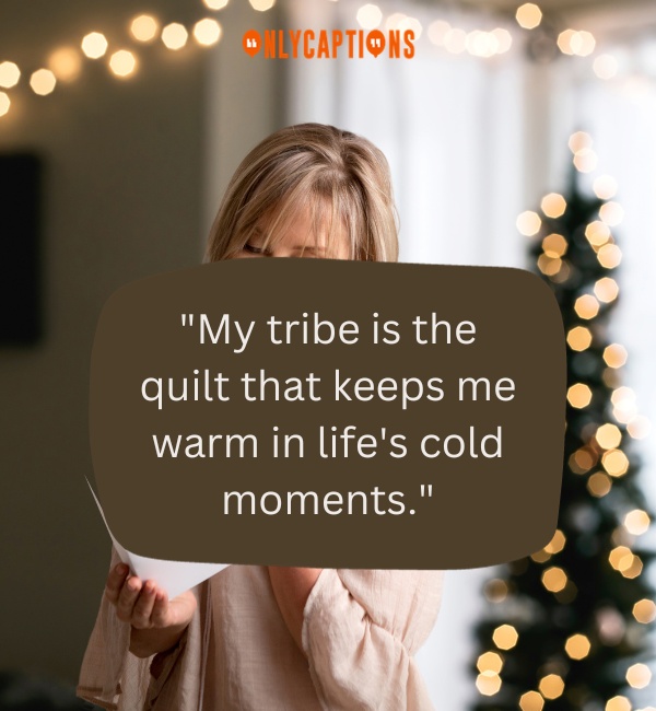 Quotes About Thankful For My Tribe 1-OnlyCaptions