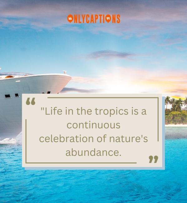 Quotes About The Tropics 2-OnlyCaptions
