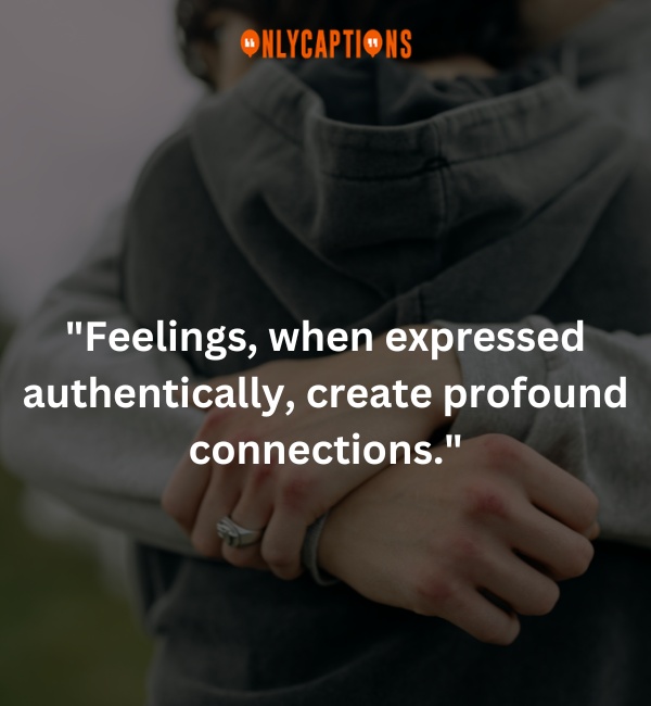 Quotes About True Feelings-OnlyCaptions