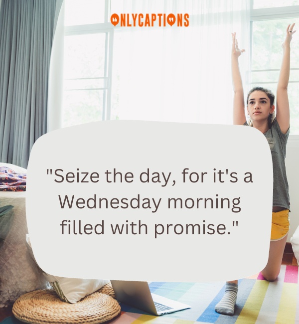 Quotes About Wednesday Good Morning-OnlyCaptions