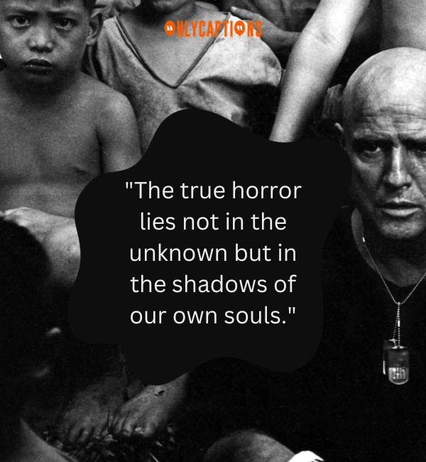 Quotes By Colonel Kurtz 2-OnlyCaptions