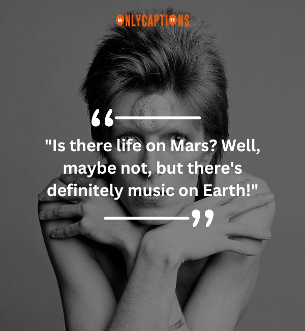Quotes By David Bowie 3-OnlyCaptions