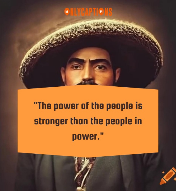 Quotes By Emiliano Zapata 2-OnlyCaptions