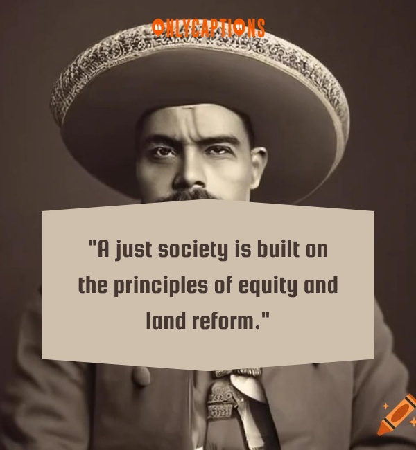 Quotes By Emiliano Zapata 3-OnlyCaptions