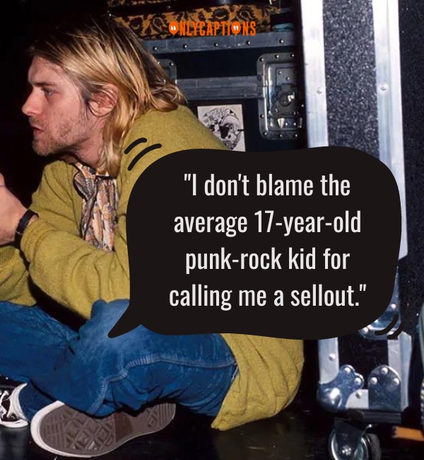 Quotes By Kurt Cobain 2-OnlyCaptions