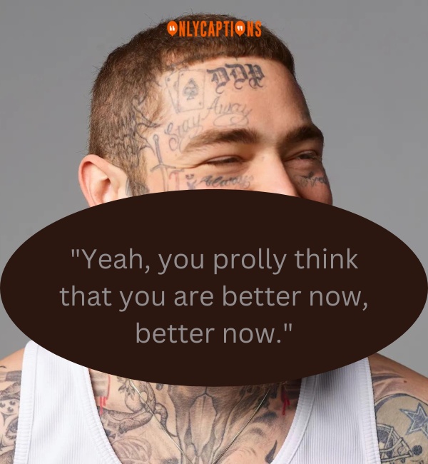 Quotes By Post Malone 3-OnlyCaptions