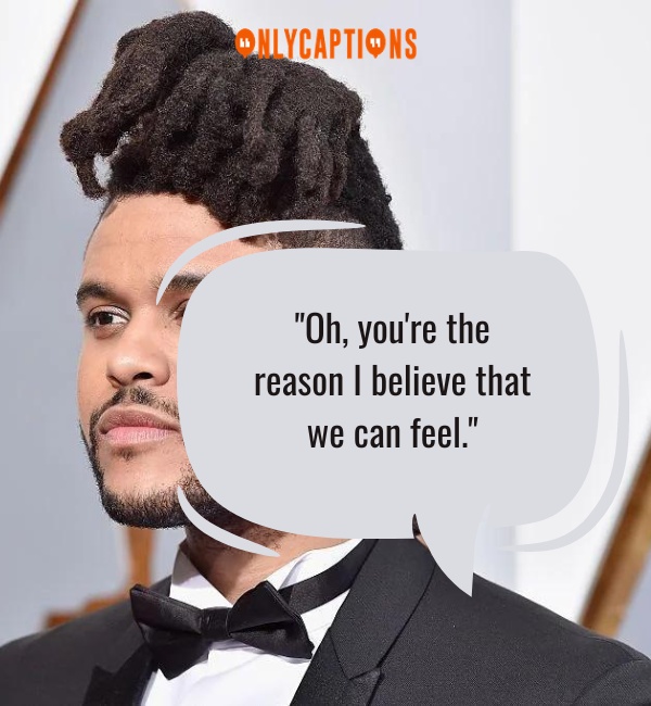 Quotes By The Weeknd 3-OnlyCaptions