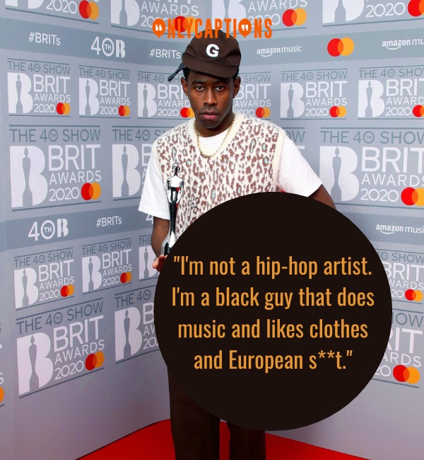 Quotes By Tyler The Creator 2-OnlyCaptions