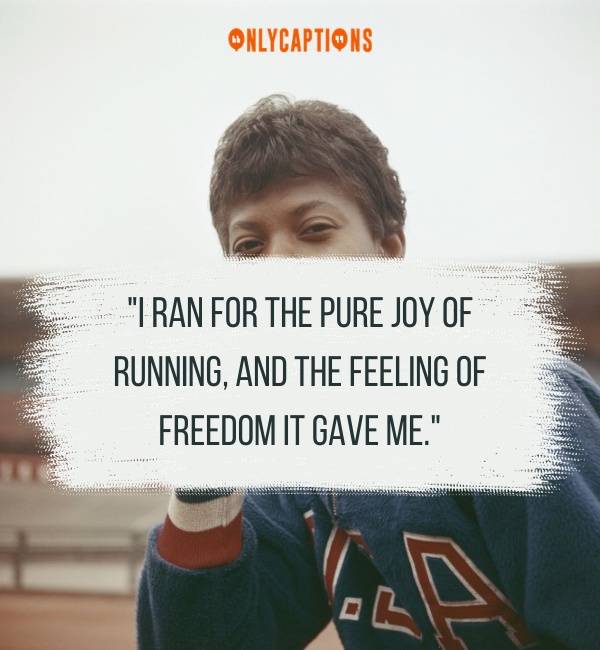 Quotes By Wilma Rudolph-OnlyCaptions