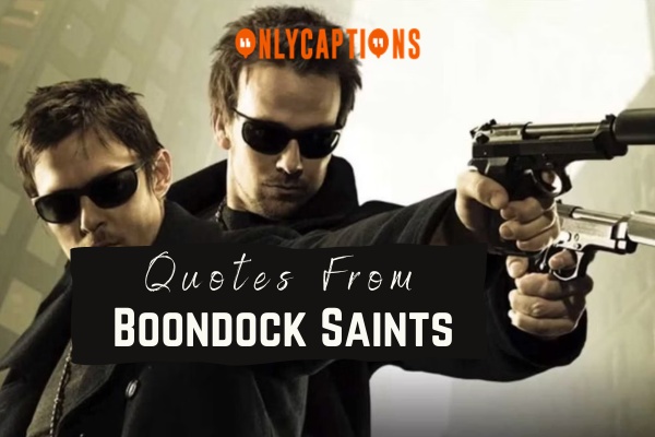 Quotes From Boondock Saints (2024)