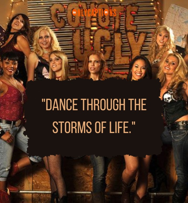 Coyote Ugly Quotes