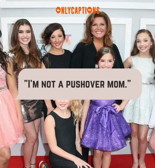 Quotes From Dance Moms 3-OnlyCaptions