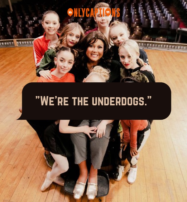 Quotes From Dance Moms-OnlyCaptions