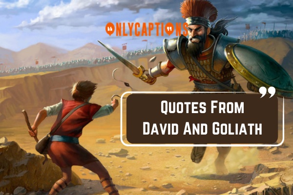 Quotes From David And Goliath 1-OnlyCaptions