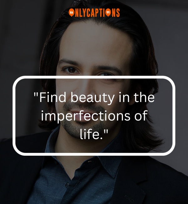 Quotes From Lin Manuel Miranda 2-OnlyCaptions