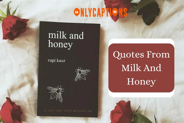 Quotes From Milk And Honey 1-OnlyCaptions