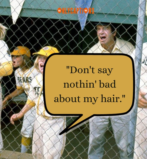 Quotes From The Bad News Bears 3-OnlyCaptions