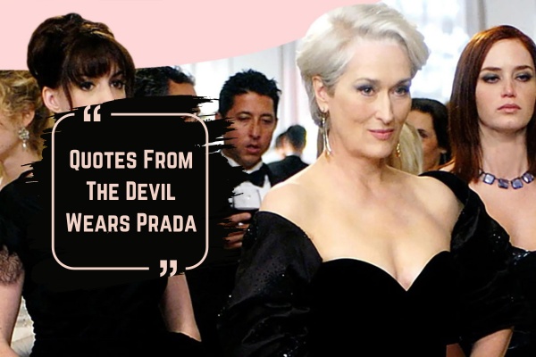 Quotes From The Devil Wears Prada (2024)