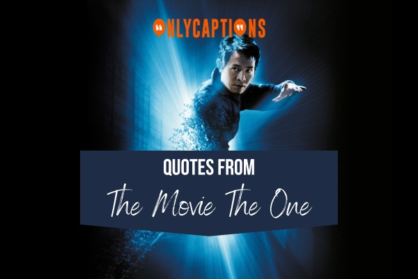 Quotes From The Movie The One 1-OnlyCaptions