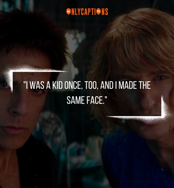 Quotes From Zoolander 2-OnlyCaptions