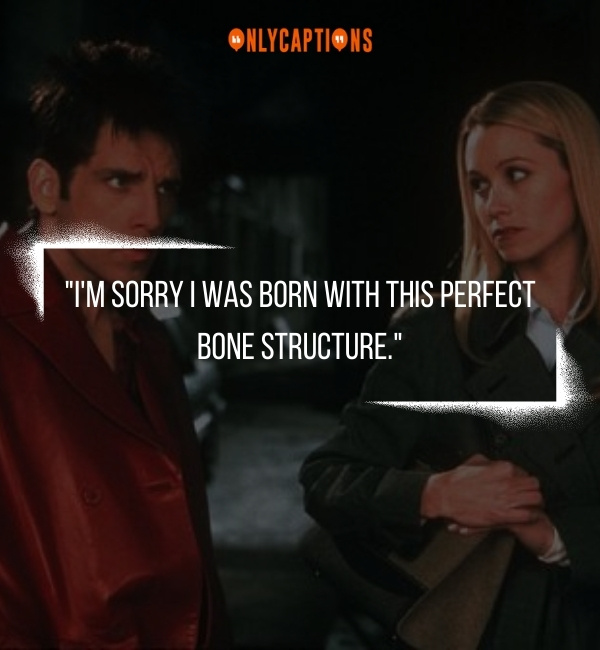 Quotes From Zoolander-OnlyCaptions
