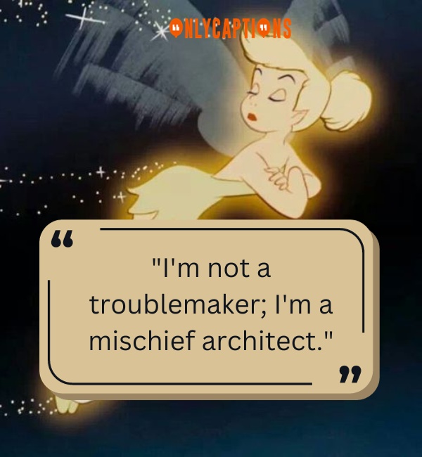 Sassy Tinkerbell Quotes 2-OnlyCaptions