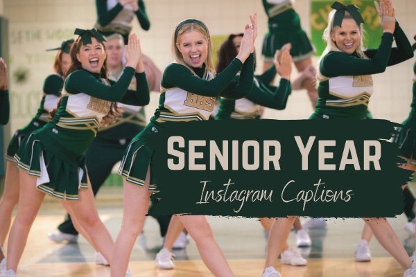 Senior Year Instagram Captions-OnlyCaptions