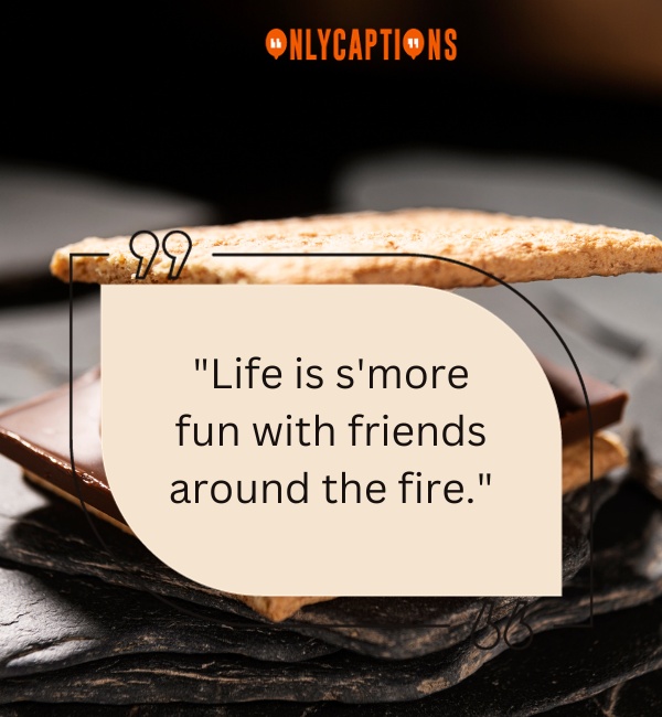 Smores Quotes 2-OnlyCaptions