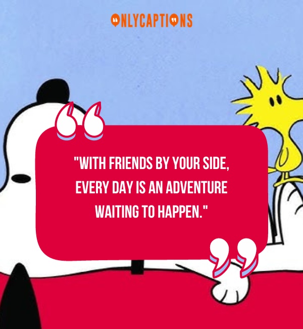 Snoopy Friendship Quotes-OnlyCaptions