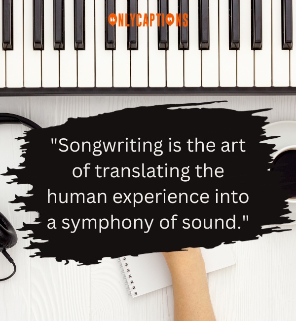 Songwriting Quotes 3-OnlyCaptions