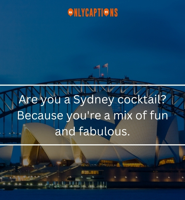 Sydney Pick Up Lines 3-OnlyCaptions