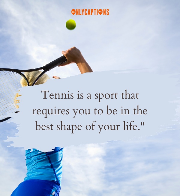 Tennis Quotes 3-OnlyCaptions