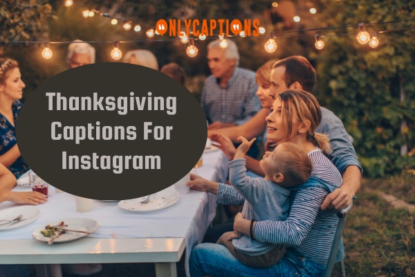 Thanksgiving Captions For Instagram 1-OnlyCaptions