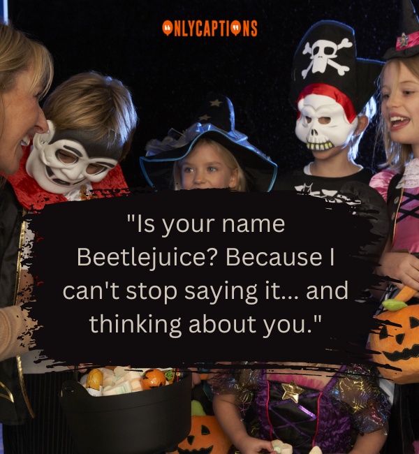 Trick Or Treat Pick Up Lines 2-OnlyCaptions