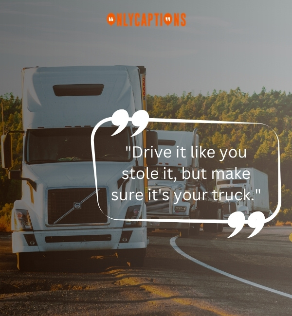 Truck Quotes-OnlyCaptions