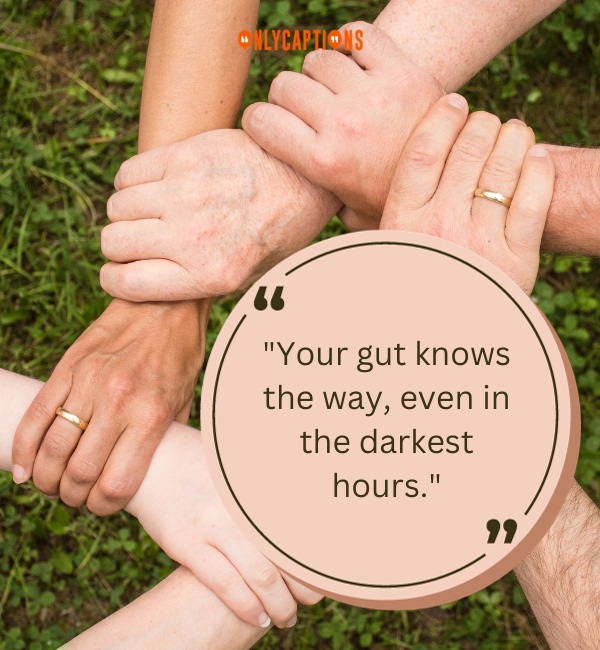 Trust Your Gut Quotes 3-OnlyCaptions