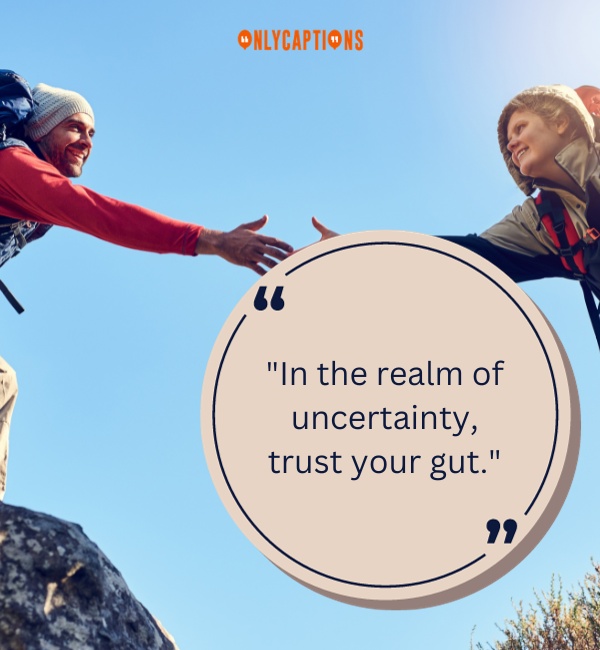 Trust Your Gut Quotes-OnlyCaptions