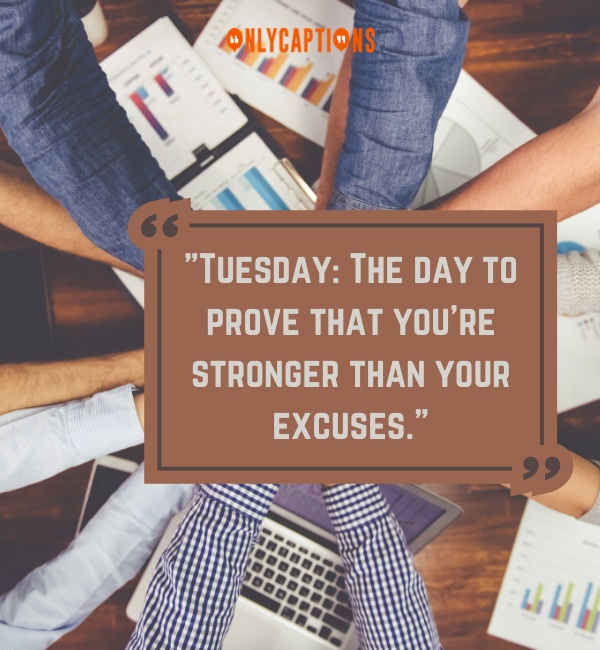 Tuesday Work Quotes-OnlyCaptions