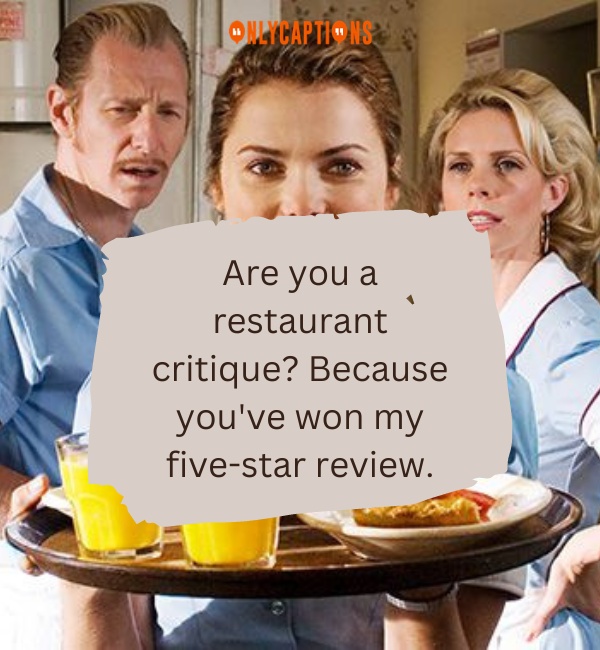 Waitress Pick Up Lines 3-OnlyCaptions