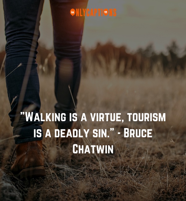 Walking Quotes-OnlyCaptions